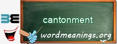 WordMeaning blackboard for cantonment